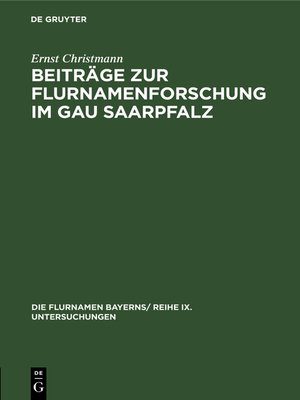 cover image of Beiträge zur Flurnamenforschung im Gau Saarpfalz